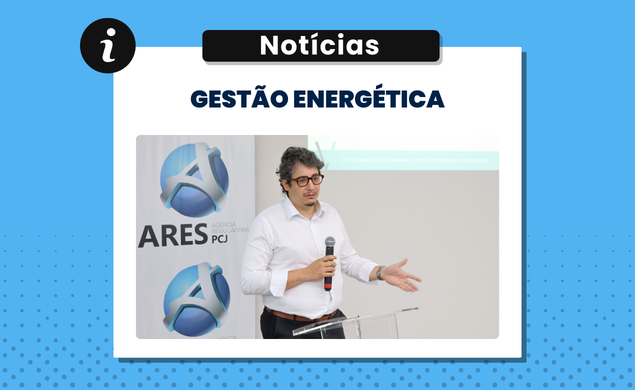 Academia ARES-PCJ debate estratégias para reduzir custos com energia elétrica