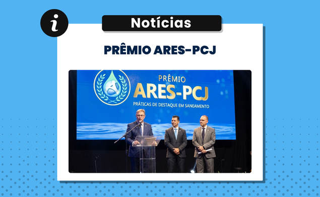 Prêmiação reconhece as melhores práticas em saneamento básico