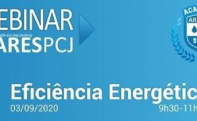 5º Webinar ARES-PCJ 2020: Eficiência Energética