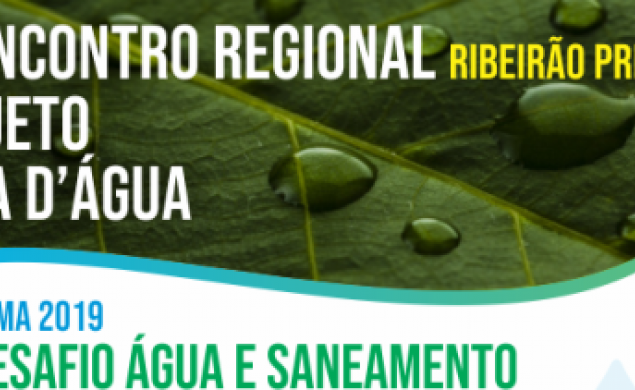 2º encontro regional do Projeto Gota d?Água está com inscrições abertas