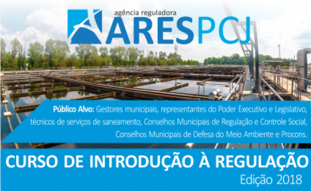 ARES-PCJ realiza curso de Introdução à Regulação na nova sede